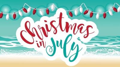 CHRISTMAS IN JULY SAVINGS FOR YOU!